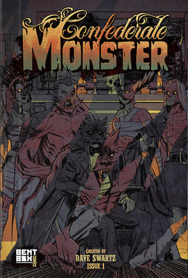 Confederate Monster #1